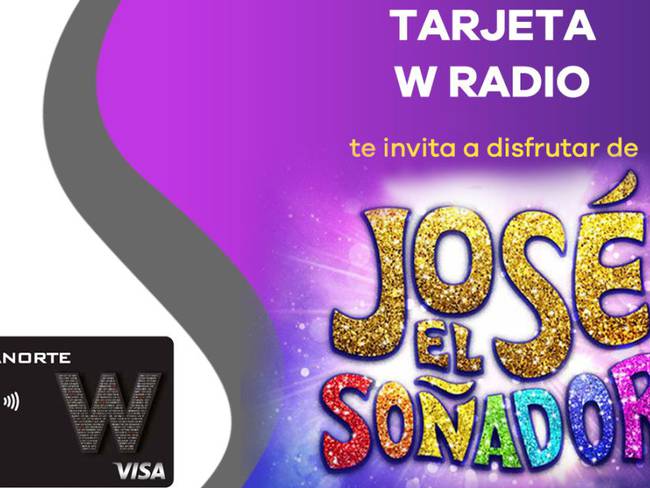 Tarjeta W Radio te invita a disfrutar de “José El Soñador”