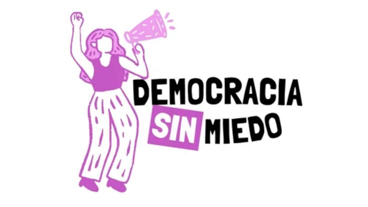 Democracia sin Miedo: Un colectivo universitario que lucha contra la violencia política de género