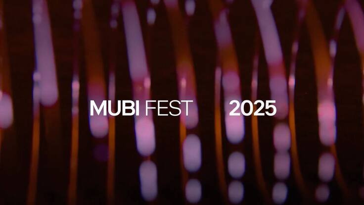 ¡Ya hay fechas! El MUBI Fest 2025 llega a la CDMX y el séptimo arte se apoderará de la capital
