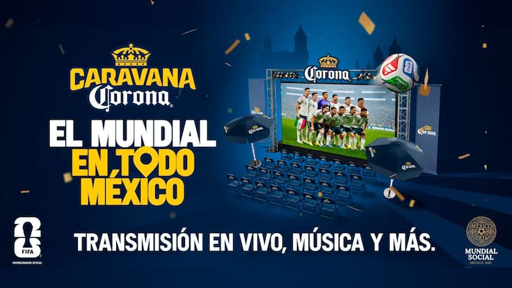 El Extra de México es Mundial: Corona une al país con la Caravana Corona rumbo al Mundial 2026