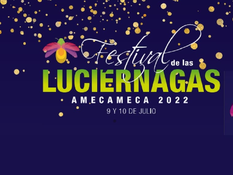 Segundo Festival de Luciérnagas en el Pueblo con Encanto de Amecameca el próximo fin de semana
