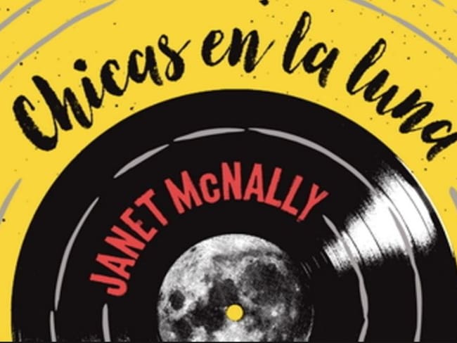 “Leyendo à La Braun”: Chicas en la Luna de Janet McNally