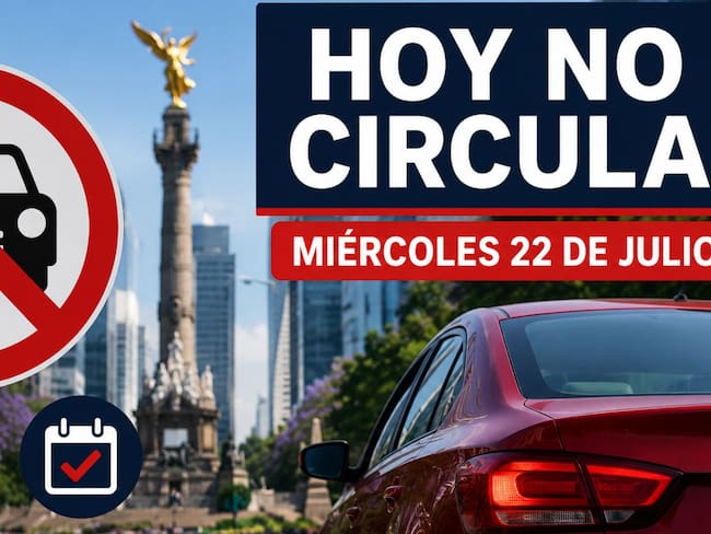 Programa Hoy No Circula miércoles 22 de julio: ¿qué autos descansan en la CDMX y Edomex?