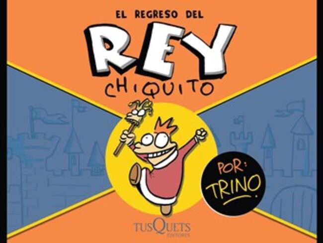 Trino presenta: "El Regreso del Rey Chiquito"