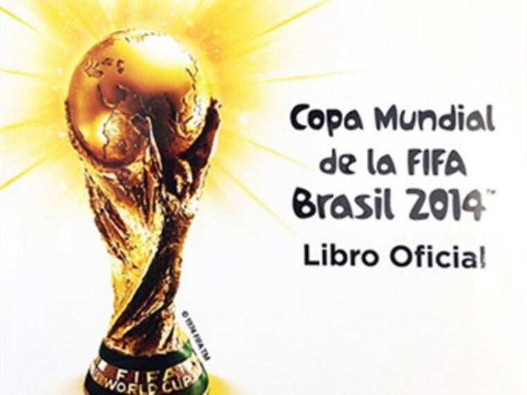 Gerardo Mendiola nos trae el libro oficial  del Mundial de Brasil 2014
