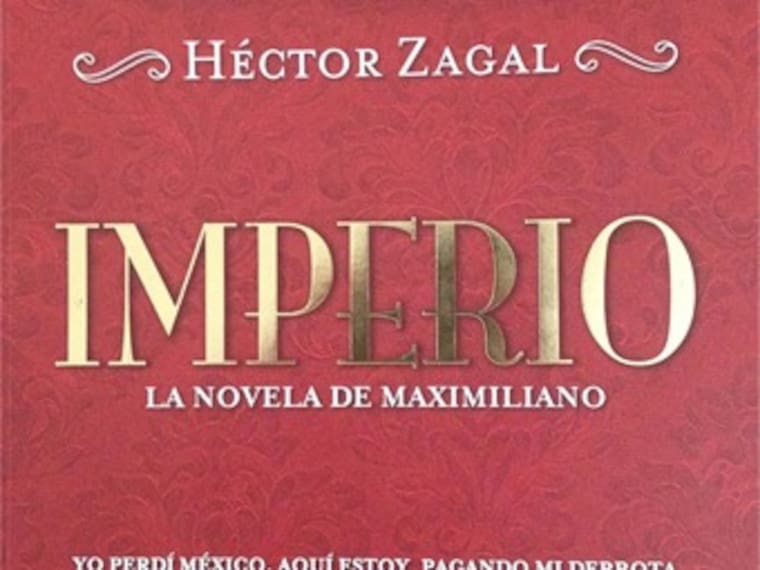 &#039;Imperio. La novela de Maximiliano&#039;. Héctor Zagal, escritor. 07/03/13