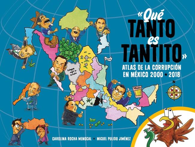 “Qué tanto es tantito”: un Atlas de la corrupción en México