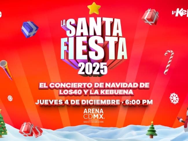 La Santa Fiesta 2025 EN VIVO: Así puedes ver GRATIS el concierto de LOS40 y La KeBuena HOY