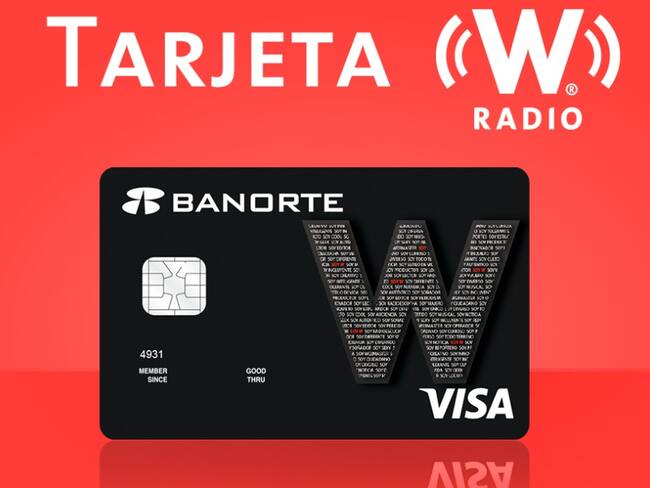 Solicíta tu Tarjeta W Radio