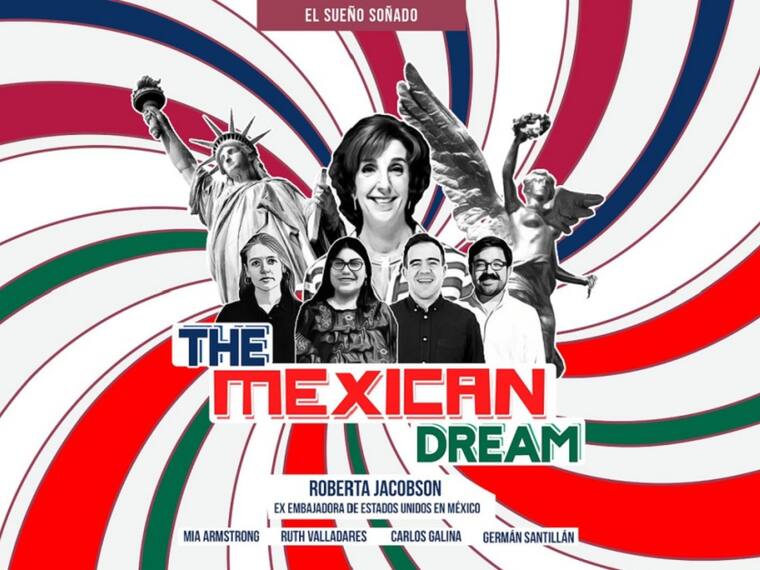 The Mexican Dream. Un podcast conducido por Roberta Jacobson