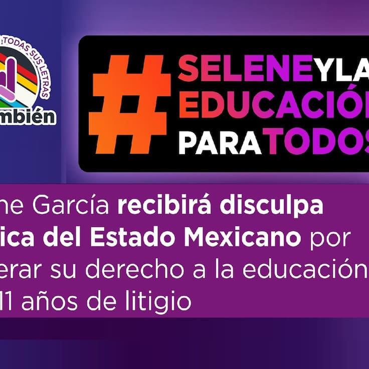 Selene García logra justicia y marca un precedente en el derecho a la educación inclusiva