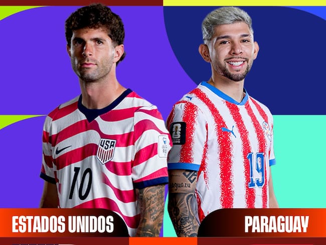 Estados Unidos vs Paraguay: EN VIVO, dónde, cuándo y a qué hora ver el Mundial 2026