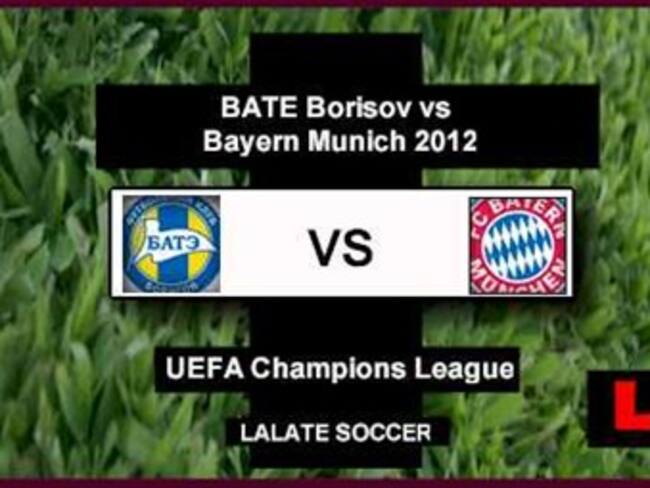 Sale derrotado el Bayern Munich en encuentro con BATE Borisov