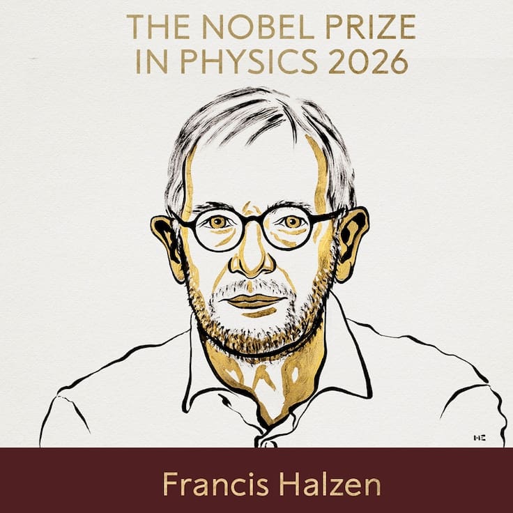 Premio Nobel de Física 2026 reconoce hallazgo sobre neutrinos de alta energía