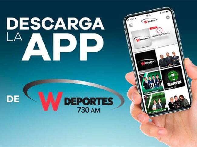 Descarga la App de W Deportes