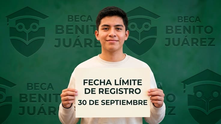 Beca Benito Juárez 2026 cierra registro el 30 de septiembre: 5 pasos para tener los 1,900 pesos