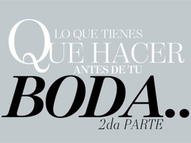 Martha y Eugenia Debayle te regalan 16 tips de belleza antes de tu boda