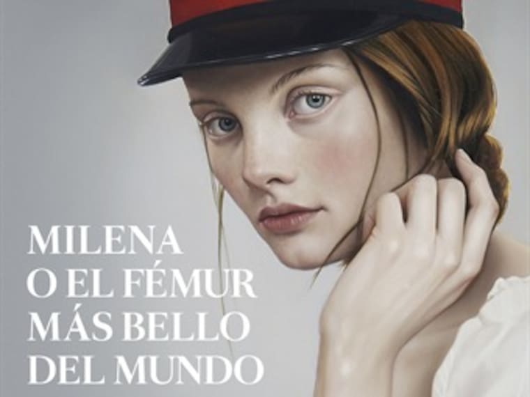 Especial: 'Milena o el fémur más bello del mundo'