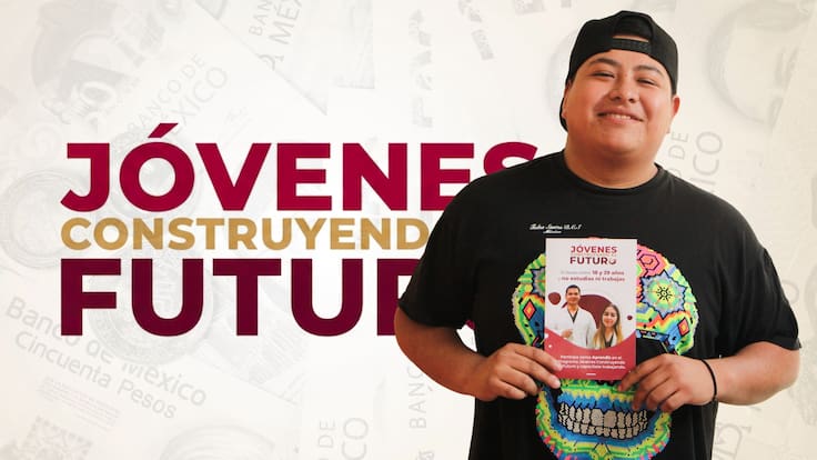 Jóvenes Construyendo el Futuro abre nuevas vinculaciones en agosto: cómo registrarse al apoyo de 9 mil pesos