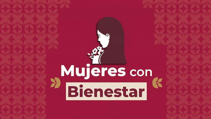 Registro Mujeres Con Bienestar 2026: esto se sabe sobre una nueva convocatoria en Edomex