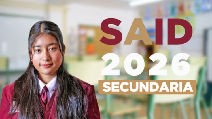 Convocatoria SAID 2026 Secundaria: ¿Cuándo son las preinscripciones para el primer año en Edomex?