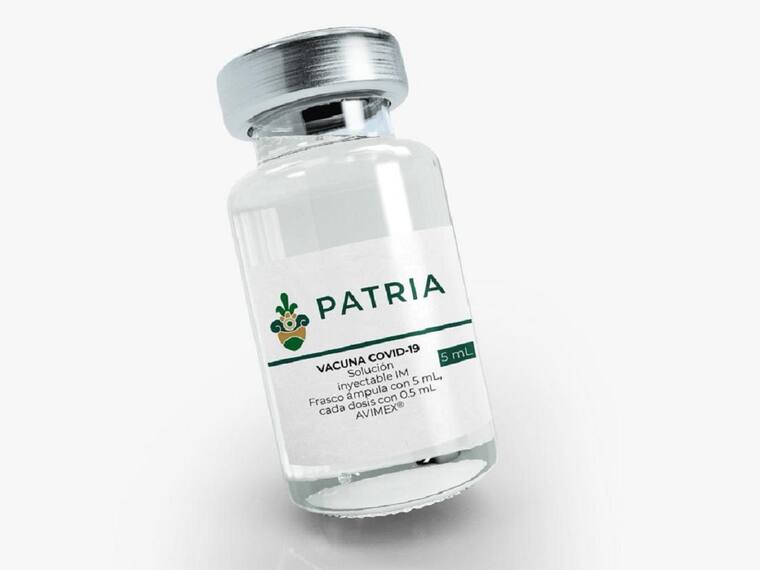 Vacuna Patria contra COVID-19 ya aprobada por Cofepris, ¿Qué se sabe hasta el momento?