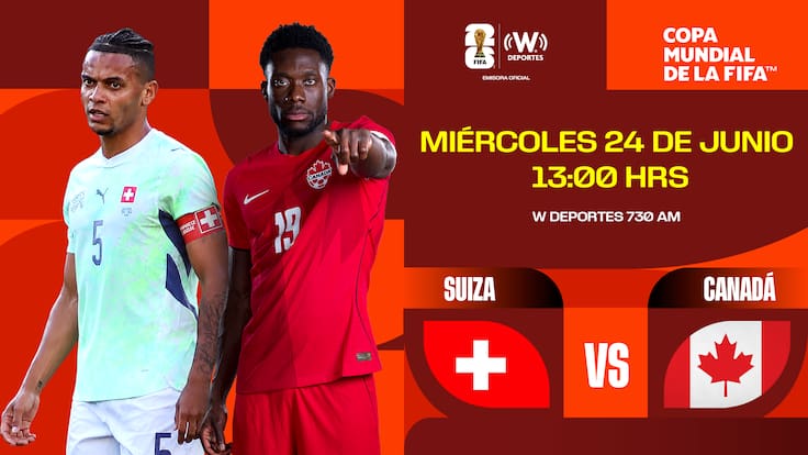 Suiza vs Canadá EN VIVO: previa, posibles alineaciones y dónde ver la fecha 3 del Mundial 2026