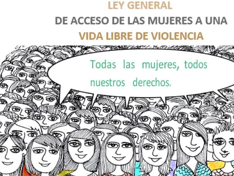 SOPITAS: Ley General de Acceso de las Mujeres a Una Vida Libre de Violencia
