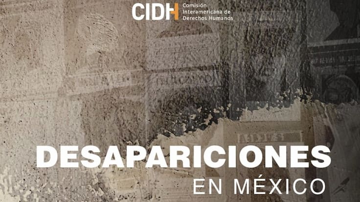 Desaparición de personas: CIDH presentará informe con 40 recomendaciones y niega desapariciones de Estado