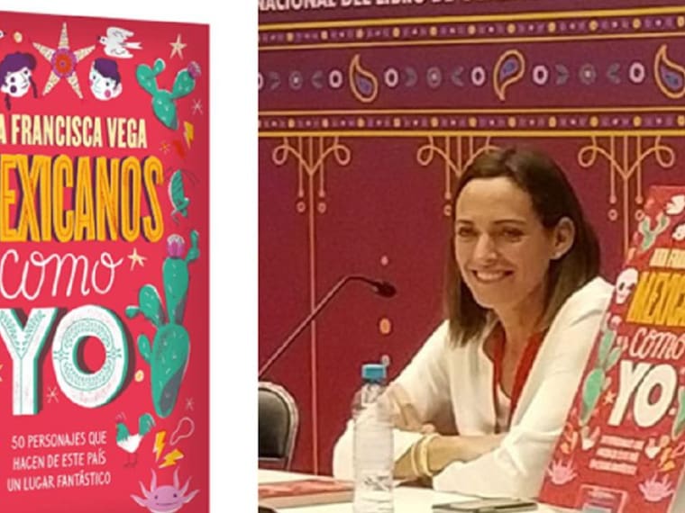 &quot;Mexicanos como yo&quot;, un libro para repensarnos: Ana Francisca Vega
