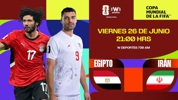 Egipto vs Irán EN VIVO: previa, posibles alineaciones y dónde ver la fecha 3 del Mundial 2026