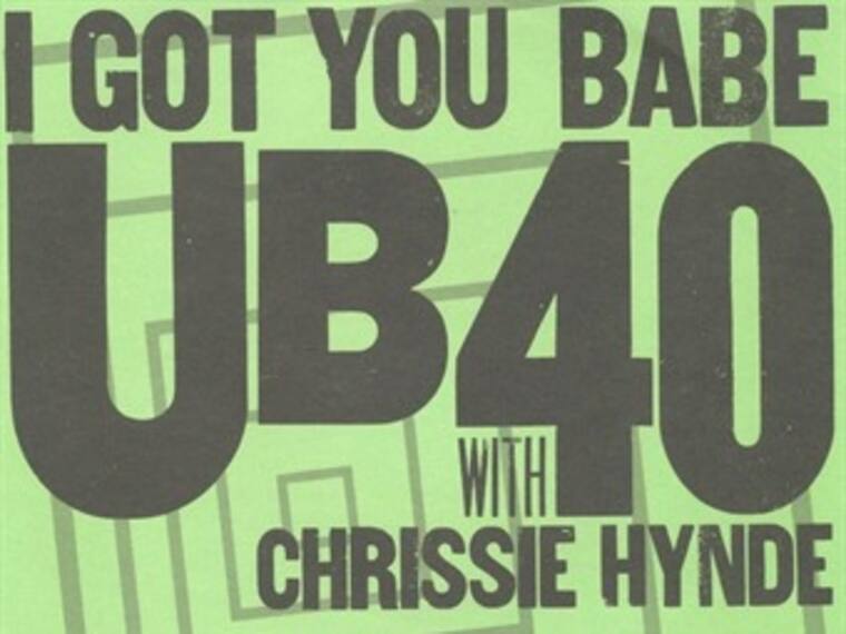 'I Got You Babe' - UB40 Featuring Chrissie Hynde