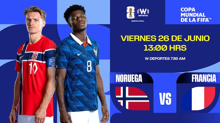 Francia vs Noruega EN VIVO: previa, posibles alineaciones y dónde ver la fecha 3 del Mundial 2026