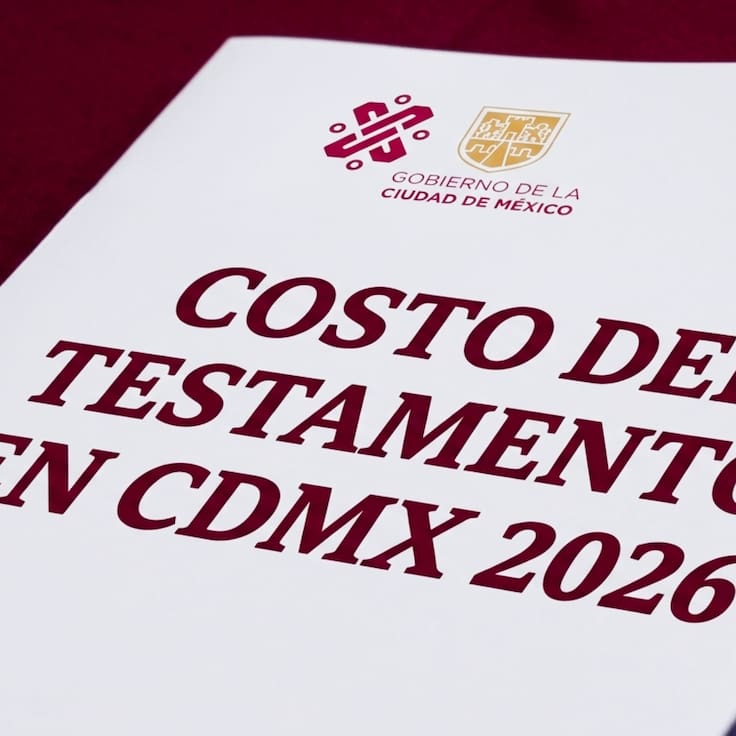 Testamento en CDMX 2026: Costo y quiénes pueden obtener descuentos durante septiembre