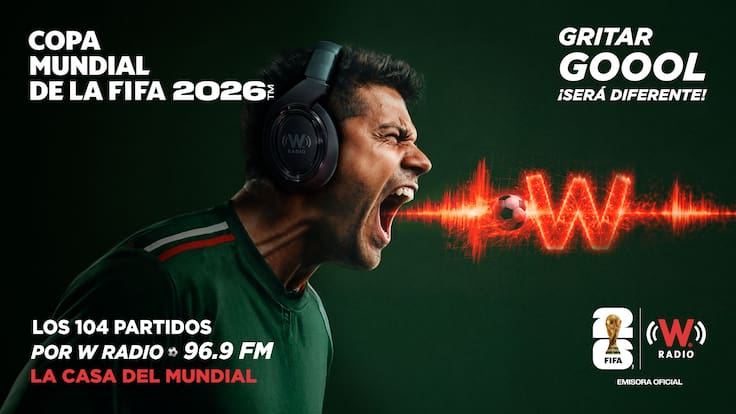 W Radio será la sede oficial: Transmitirá los 104 partidos del Mundial 2026