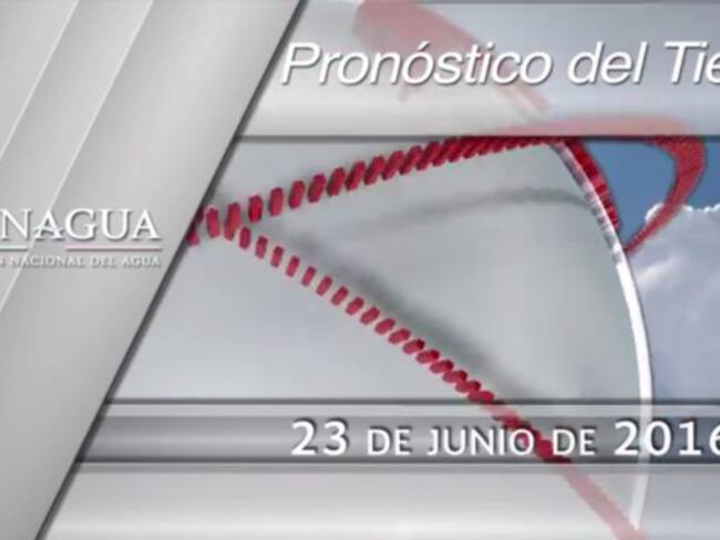 Pronóstico del Tiempo del 23 de junio