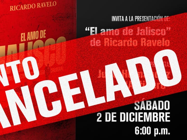 Cancelan presentación de libro sobre narco estado de Jalisco.