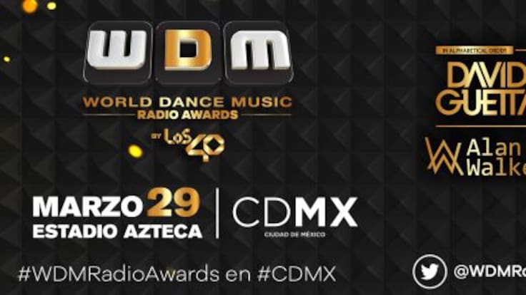 LOS40 realizan los World Dance Music Radio Awards