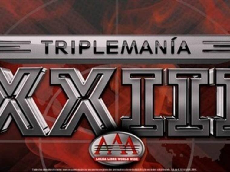 Alistan todo para una gran Triplemanía XXIII