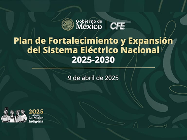 CFE presenta sus avances en el Plan de Expansión 2025-2030