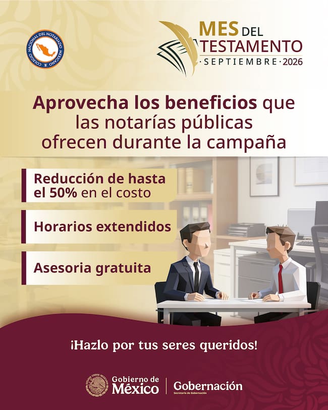 Mes del Testamento 2026 en México con descuentos de hasta 50 por ciento, asesoría gratuita y horarios extendidos en notarías públicas.
