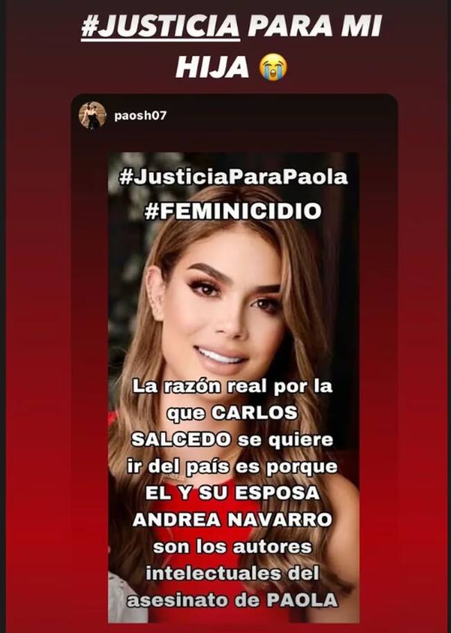 La madre de Carlos Salcedo lo acusó de ser el autor intelectual del asesinato de su hija Paola