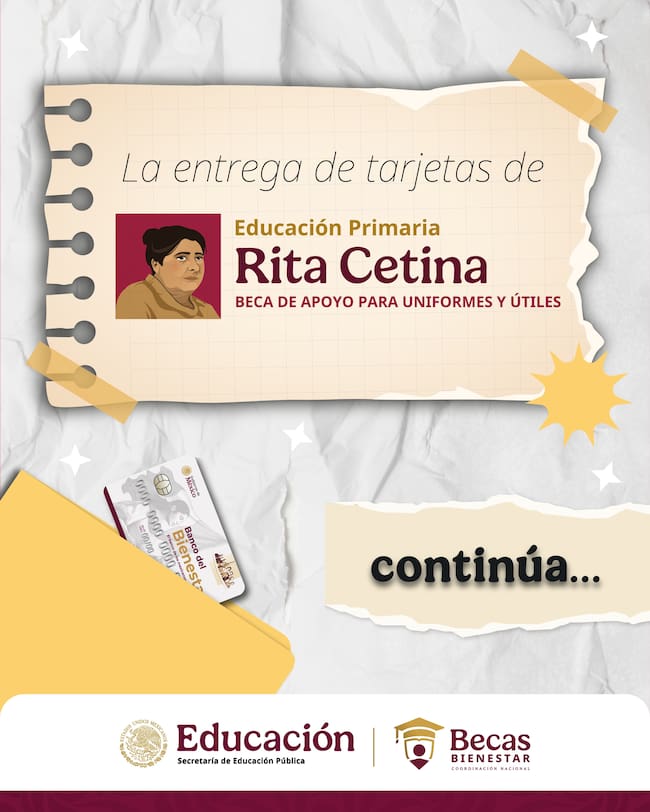 Imagen informativa sobre la entrega de tarjetas de la Beca Rita Cetina para estudiantes de primaria en México