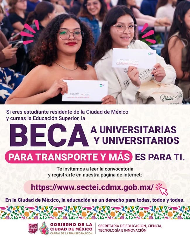 Convocatoria de la Beca a Universitarias y Universitarios para Transporte y Más de la Ciudad de México, difundida por la SECTEI para estudiantes de educación superior.